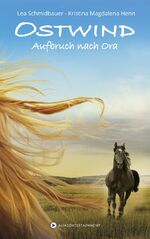 ISBN 9783940919113: Ostwind - Aufbruch nach Ora