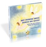 ISBN 9783940930194: Mit deinem Engel durch die Nacht - Oder wie der Sand in deine Augen kommt