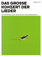 ISBN 9783940982056: Das große Konzert der Lieder (früher: In mir klingt ein Lied) - 50 unvergängliche Erfolge aus 5 Jahrzehnten. Gesang, Klavier.