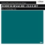 ISBN 9783941009561: Todesursache: Flucht