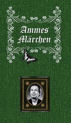 ISBN 9783941037939: Ammes Märchen