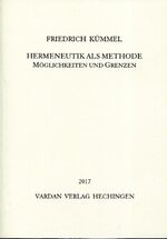 Friedrich Kümmel: Hermeneutik als Method