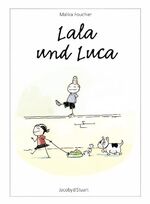 ISBN 9783941087033: Lala und Luca