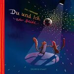 ISBN 9783941087200: Du und ich - wir beide ; Erzählung ; Illustriert