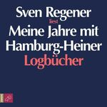 Meine Jahre mit Hamburg-Heiner - Logbücher