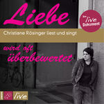 ISBN 9783941168954: Liebe wird oft überbewertet - Christiane Rösinger liest und singt