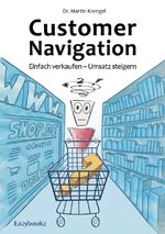 ISBN 9783941193550: Customer Navigation