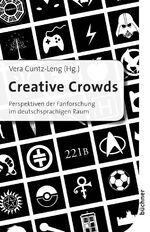 ISBN 9783941310421: Creative Crowds - Perspektiven der Fanforschung im deutschsprachigen Raum