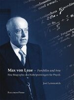 ISBN 9783941365568: Max von Laue - Furchtlos und treu