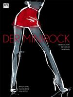 Minirock – Die Revolution - Die Macher - Die Ikonen