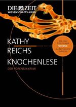 ISBN 9783941378544: Knochenlese Der Forensik-Krimi