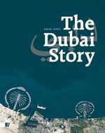 ISBN 9783941459038: The Dubai Story