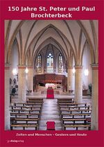 ISBN 9783941462267: 150 Jahre St. Peter und Paul Brochterbeck - Zeiten und Menschen - Gestern und heute