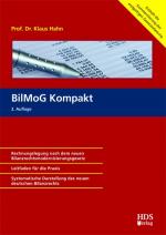 ISBN 9783941480025: BilMoG Kompakt, 2. Auflage