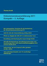 ISBN 9783941480452: Einkommensteuererklärung 2011 Kompakt, 3. Auflage