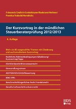 ISBN 9783941480643: Der Kurzvortrag in der mündlichen Steuerberaterprüfung 2012/2013