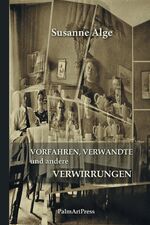 ISBN 9783941524842: Vorfahren, Verwandte und andere Verwirrungen