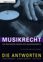 ISBN 9783941531154: Musikrecht - Die Antworten - Die häufigsten Fragen des Musikgeschäfts