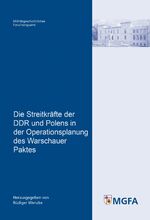 Rüdiger Wenzke: Die Streitkräfte der DDR Rüdiger Wenzke: Die Streitkräfte der DDR