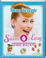 ISBN 9783941641952: Sweet & Easy - Enie backt – Neue Rezepte