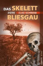 ISBN 9783941657144: Das Skelett vom Bliesgau - Saarlandkrimi