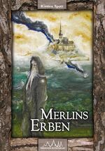 ISBN 9783941757301: Merlins Erben