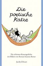 ISBN 9783941787124: Die poetische Katze. Die schönsten Katzengedichte