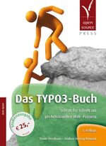 Das TYPO3-Buch - Schritt für Schritt zur professionellen Web-Präsenz