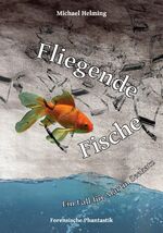 Fliegende Fische - Ein Fall für Martin Seekatz