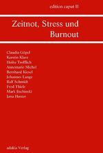 ISBN 9783941935112: Zeitnot, Stress und Burnout