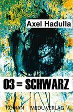 ISBN 9783941955004: 03 = Schwarz