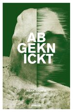 ISBN 9783941978140: Abgeknickt