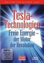 ISBN 9783942016377: Tesla-Technologien - Freie Energie - der Motor der Revolution! [6 DVDs] -Ein Film von Michael Vogt-