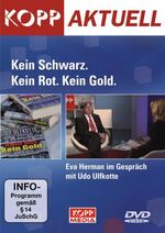 ISBN 9783942016544: Kein Schwarz. Kein Rot. Kein Gold.