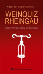 ISBN 9783942051088: Weinquiz Rheingau - Über 100 Fragen rund um den Wein