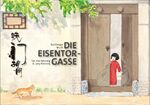 ISBN 9783942056410: Die Eisentor-Gasse – Kinderbuch Deutsch-Chinesisch (zweisprachig/bilingual)