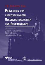 ISBN 9783942115186: Prävention von arbeitsbedingten Gesundheitsgefahren und Erkrankungen 18 – 18. Erfurter Tage