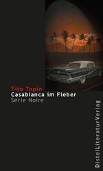 ISBN 9783942136129: Casablanca im Fieber