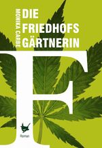 Monika Carbe: Die Friedhofsgärtnerin. Ro Monika Carbe: Die Friedhofsgärtnerin. Ro