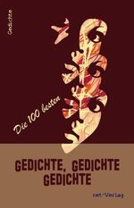 Gedichte, Gedichte, Gedichte – Anthologie