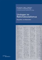 ISBN 9783942271400: Urologen im Nationalsozialismus. Zwischen Anpassung und Vertreibung. Biografien und Materialien