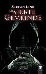 ISBN 9783942277242: Die siebte Gemeinde