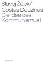 ISBN 9783942281287: Die Idee des Kommunismus – Band I