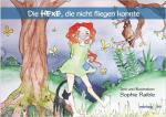 ISBN 9783942301398: Die Hexe, die nicht fliegen konnte