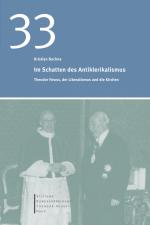 ISBN 9783942302104: Im Schatten des Antiklerikalismus – Theodor Heuss, der Liberalismus und die Kirchen