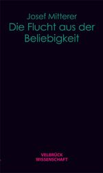 ISBN 9783942393263: Die Flucht aus der Beliebigkeit