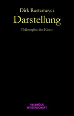 Darstellung - Philosophie des Kinos