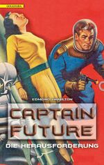 ISBN 9783942396851: Captain Future 3: Die Herausforderung