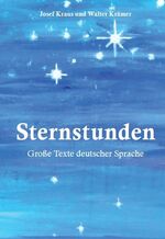 ISBN 9783942409742: Sternstunden - Große Texte deutscher Sprache