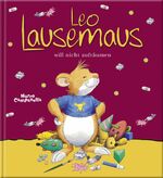 ISBN 9783942453981: Leo Lausemaus will nicht aufräumen – Kinderbuch zum Vorlesen – eine Kindergeschichte für Kinder ab 3 Jahren